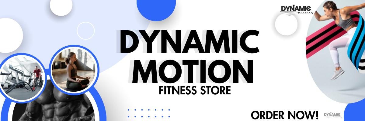 DYNAMIC MOTION Fitness Store